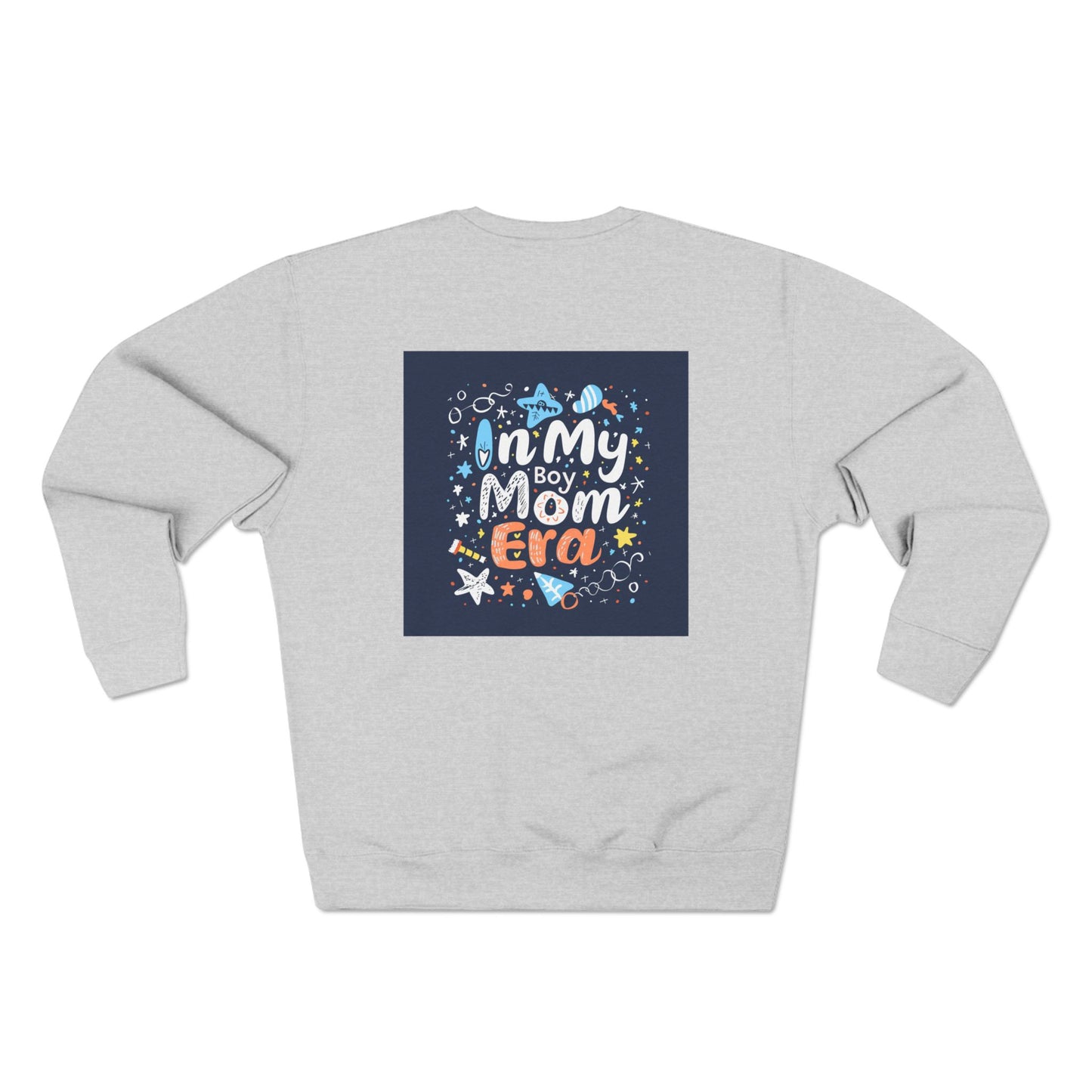 In My Boy Mom Sweatshirt