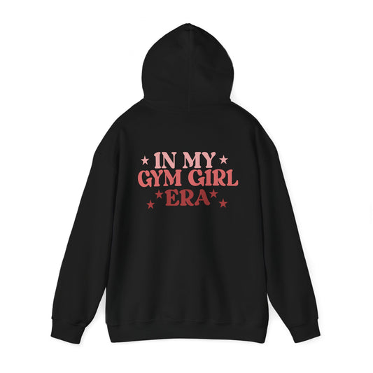 Hooded Sweatshirt - In My Gym Girl Era